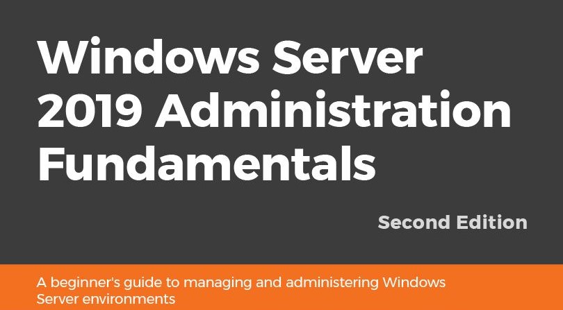 13. Windows Server 2019 Administration Fundamentals